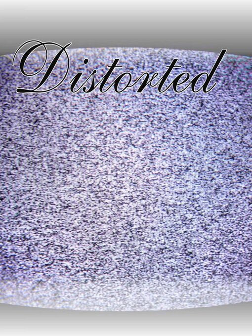 Title details for Distorted by Samuel Ludke - Available